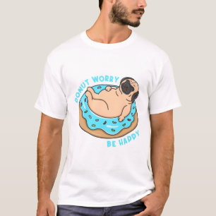 Camiseta La preocupación de Donut es feliz
