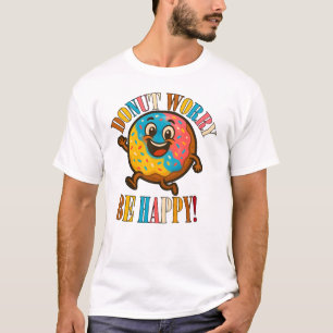 Camiseta La preocupación de Donut es feliz