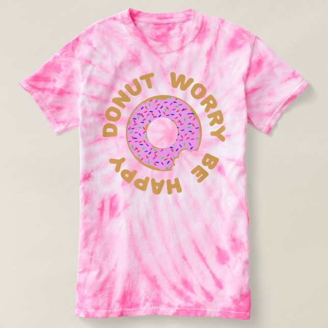 Camiseta La preocupación del buñuelo sea feliz (Diseño del anverso)