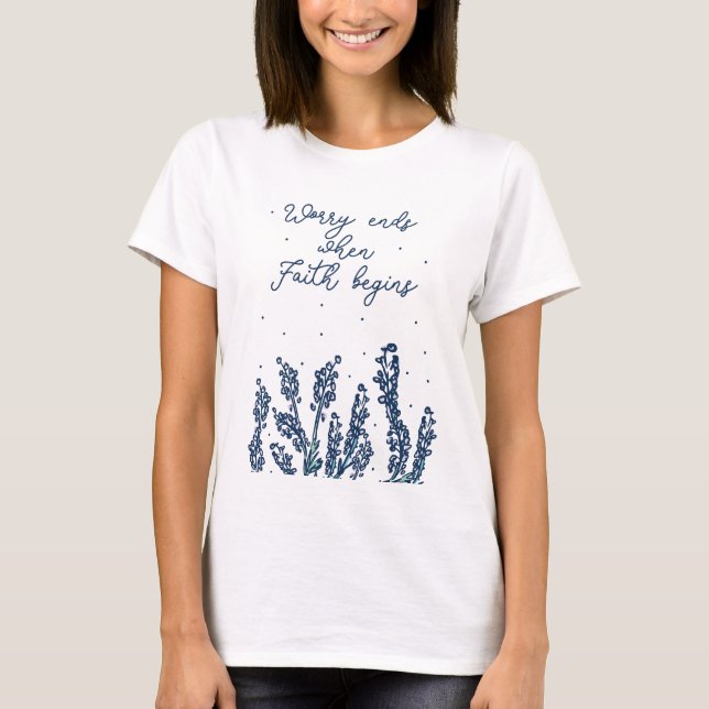 CAMISETA LA PREOCUPACIÓN TERMINA CUANDO LA FE PROVOCA LA CI (Anverso)