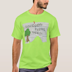 Camiseta la preparación daña árboles