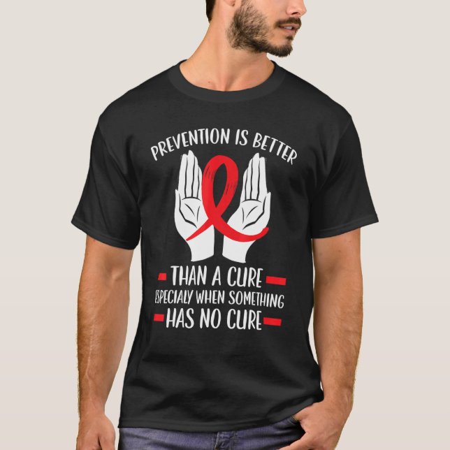 Camiseta La Prevención Es Mejor Que Una Cura Para Concienci (Anverso)