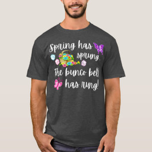 Camiseta La Primavera De Regalo De Bunco Divertido Ha Provo