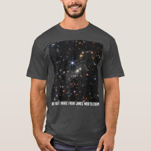 Camiseta La Primera Imagen De James Webb Space Telescop