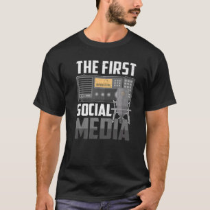 Camiseta La primera radio aficionada a los medios de comuni