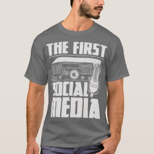 Camiseta La primera radio aficionada a los medios de comuni