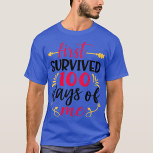 Camiseta La primera sobrevivió 100 días de mi Classic TShir