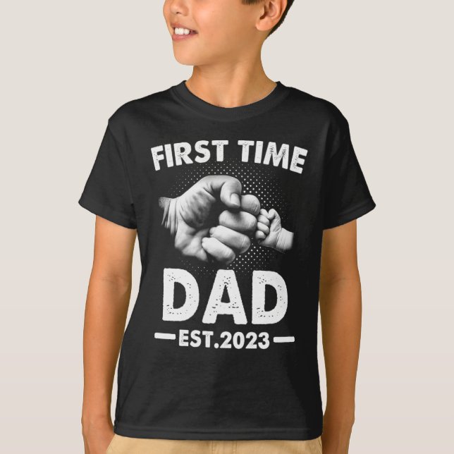 Camiseta La Primera Vez Que Papá Nuevo Papá Est 2023 Padres (Anverso)