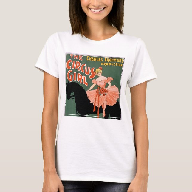 Camiseta La producción de Charles Frohman, el Chica del cir (Anverso)