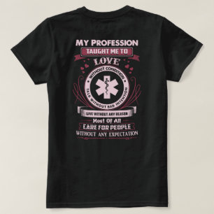 Camiseta La profesión de EMT enseñó esto