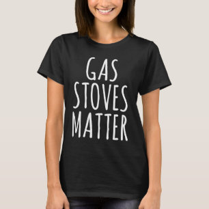 Camiseta La prohibición de las reservas de gas es un texto