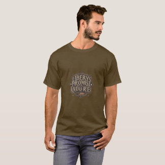 Camiseta La promesa de la libertad perdura