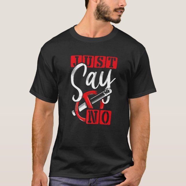 Camiseta La promoción contra el tabaco simplemente dice que (Anverso)