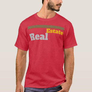 Camiseta La propiedad inmobiliaria