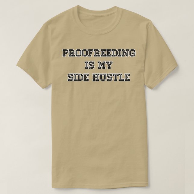 Camiseta La Prostitución Es Mi Molestia Lateral. (Diseño del anverso)