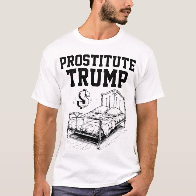 Camiseta La prostituta Donald Trump está en venta (Anverso)
