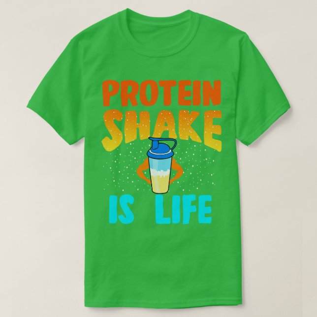 Camiseta La Proteína Sacude La Vida (Diseño del anverso)
