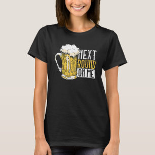 Camiseta La próxima ronda sobre mí Beer Dad