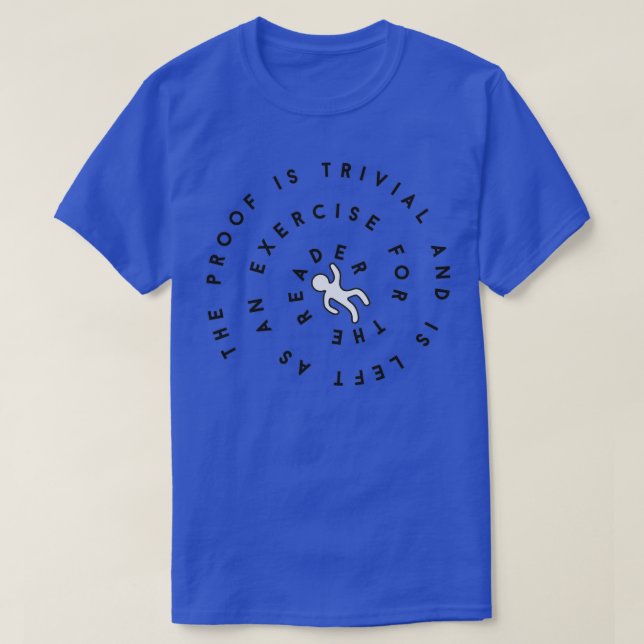 Camiseta La prueba es trivial (Diseño del anverso)