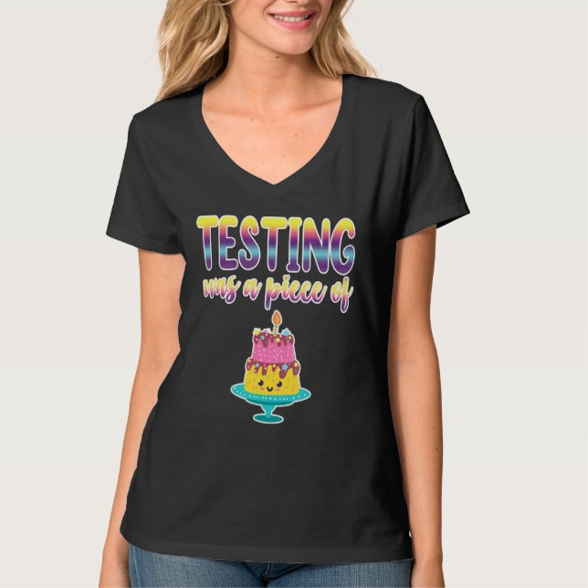 Camiseta La Prueba Es Una Pieza De Pastel (Anverso)