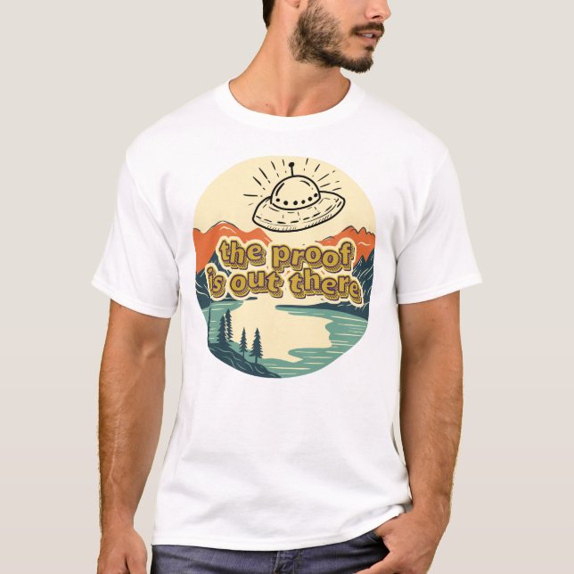 Camiseta La prueba está ahí fuera del misterio del OVNI ret (Anverso)