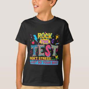 Camiseta La prueba no enfatiza sólo hacer su mejor prueba g