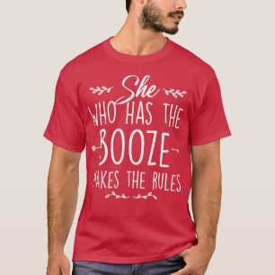 Camiseta La Que Tiene El Booze Hace Que Las Reglas Tapster 