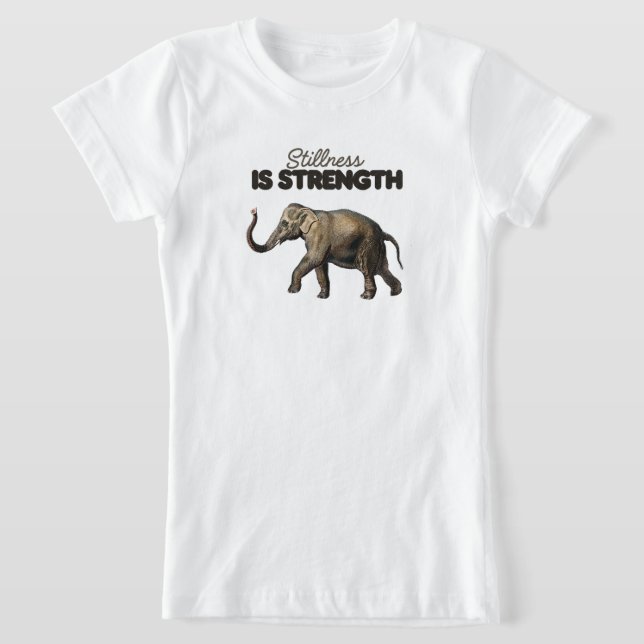 Camiseta La quietud es fuerza (Distribución)