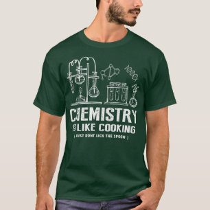 Camiseta La Química Es Como Cocinar Ciencia Humor Maestra S