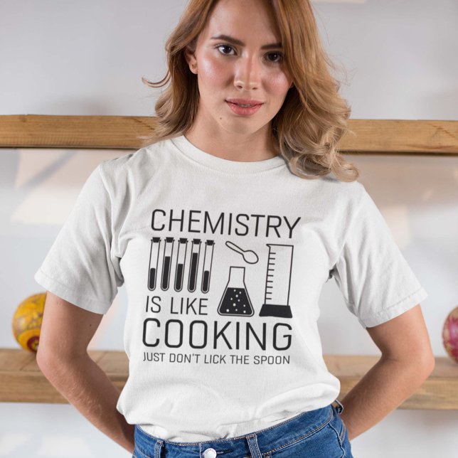 Camiseta La Química Es Como La Cocina (Subido por el creador)