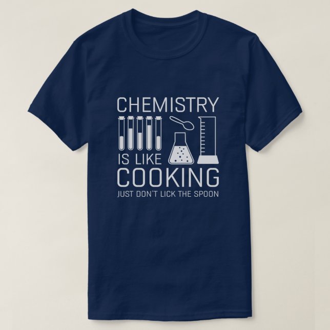Camiseta La Química Es Como La Cocina