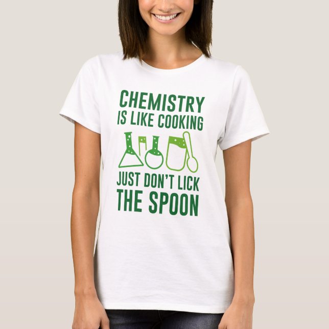 Camiseta La Química Es Como La Cocina (Anverso)