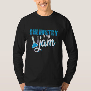 Camiseta La Química Es Mi Jam Science