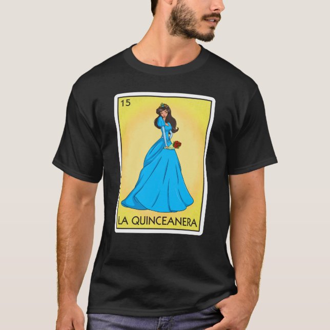 Camiseta La Quinceanera Card Lotería Mexicana Quinceanera (Anverso)