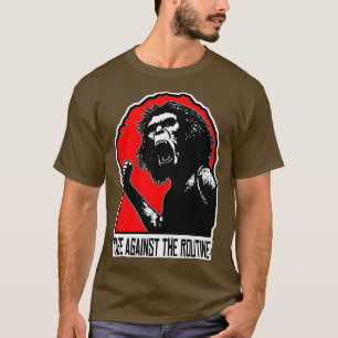 Camiseta La rabia del homo errectus contra la rutina