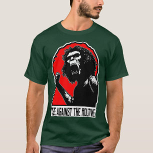 Camiseta La rabia del homo errectus contra la rutina