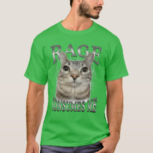 Camiseta La rabia me consume divertida y tonta meme de gato