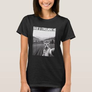 Camiseta La rabia me está consumiendo tontamente mirando me