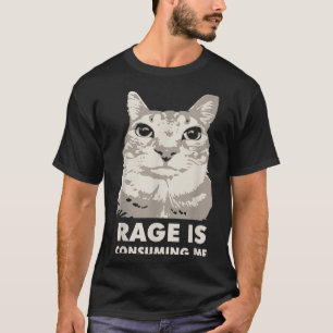 Camiseta La rabia me está consumiendo un gato furioso meme