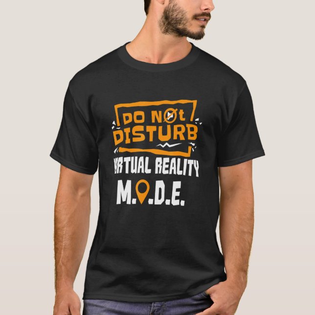 Camiseta La Realidad Virtual No Perturba La Aparición De PC (Anverso)