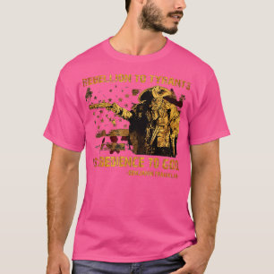 Camiseta La Rebelión Contra Los Tiranos Es Obediencia A Dio