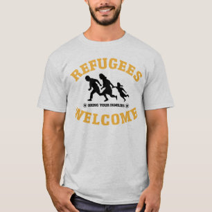 Camiseta La recepción de los refugiados trae a su familia