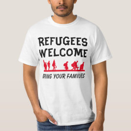 Camiseta La recepción de los refugiados trae a su familia