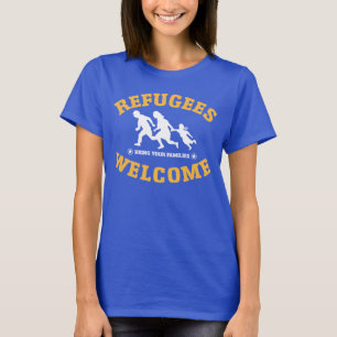 Camiseta La recepción de los refugiados trae a sus familia