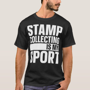 Camiseta La Recogida De Sellos Es Mi Colector De Estampilla