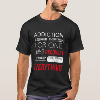 Camiseta La Recuperación de Adicciones Celebra La Recuperac