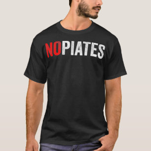 Camiseta La recuperación de fármacos NOpiates Guay es diver