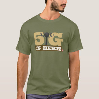 Camiseta ¡La red móvil 5G está aquí!
