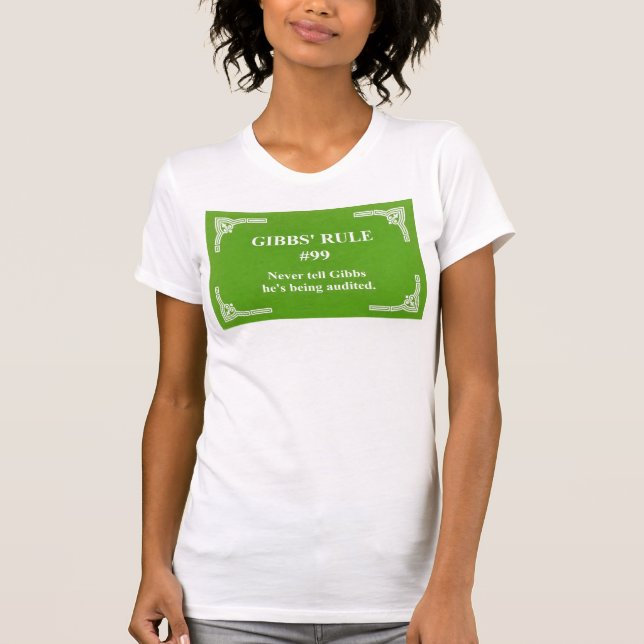Camiseta la regla 99 de Gibbs (Anverso)