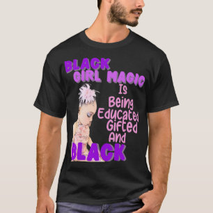 Camiseta La reina africana educada Chica negra y mágica muj
